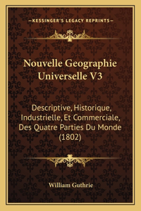 Nouvelle Geographie Universelle V3