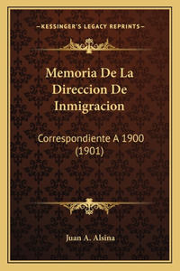 Memoria De La Direccion De Inmigracion