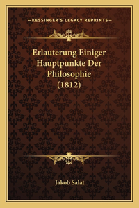 Erlauterung Einiger Hauptpunkte Der Philosophie (1812)