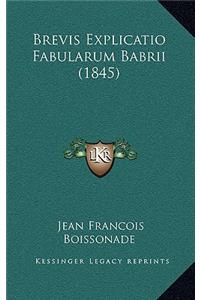 Brevis Explicatio Fabularum Babrii (1845)