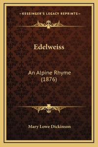 Edelweiss