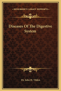 Diseases Of The Digestive System