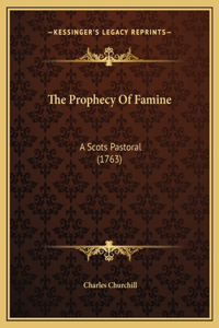 The Prophecy Of Famine