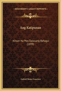 Ang Katipunan