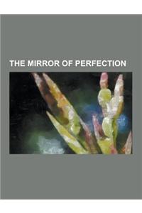 The Mirror of Perfection