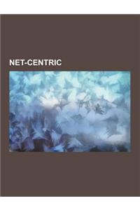 Net-Centric: Fleet Electronic Warfare Center, Joint Functional Component Command - Network Warfare, Joint Task Force-Global Network