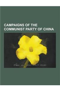 Campaigns of the Communist Party of China