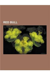 Red Bull: Red Bull Arena, FC Red Bull Salzburg, EC Red Bull Salzburg, Red Bull Racing, Scuderia Toro Rosso, Red Bull Air Race Se