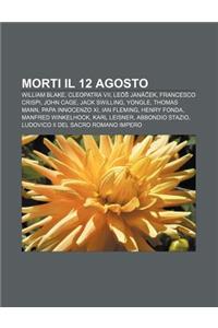Morti Il 12 Agosto