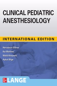 Clinical Pediatric Anesthesiology