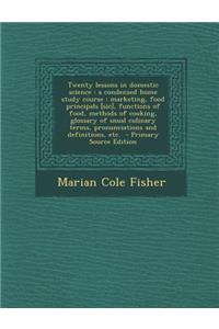 Twenty Lessons in Domestic Science