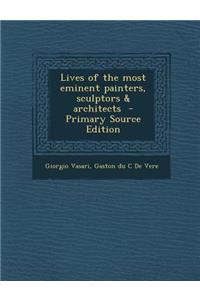 Lives of the Most Eminent Painters, Sculptors & Architects, Volume 10 of 10