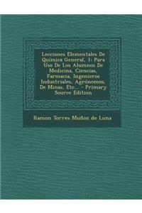 Lecciones Elementales de Quimica General, 1