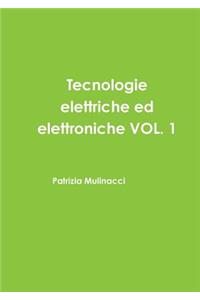 Tecnologie elettriche ed elettroniche VOL. 1