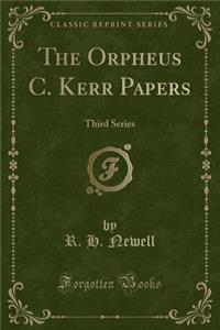 The Orpheus C. Kerr Papers
