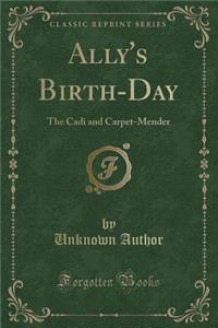 Ally's Birth-Day