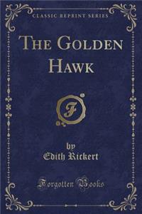 The Golden Hawk (Classic Reprint)