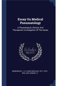 Essay On Medical Pneumatology