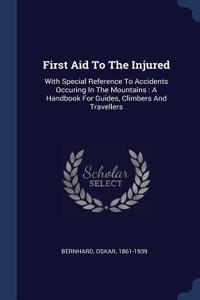First Aid To The Injured