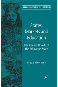 States, Markets and Education