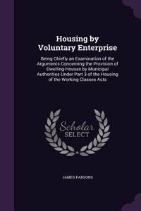 Housing by Voluntary Enterprise