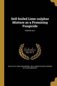 Self-Boiled Lime-Sulphur Mixture as a Promising Fungicide; Volume No.1