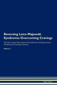 Reversing Lenz-Majewski Syndrome