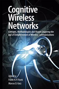 Cognitive Wireless Networks