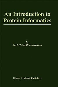 Introduction to Protein Informatics