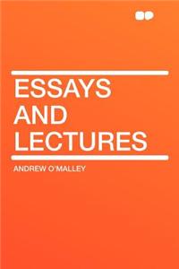 Essays and Lectures