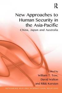 New Approaches to Human Security in the Asia-Pacific