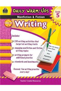 Daily Warm-Ups: Nonfiction & Fiction Writing Grd 5