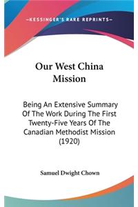 Our West China Mission
