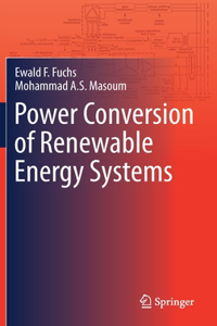 Power Conversion of Renewable Energy Systems