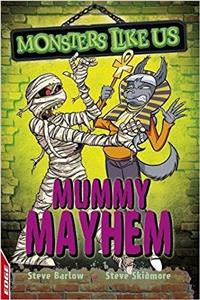 EDGE: Monsters Like Us: Mummy Mayhem