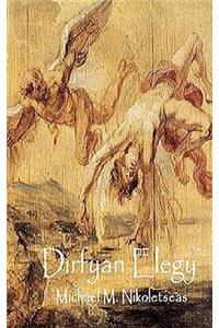 Dirfyan Elegy