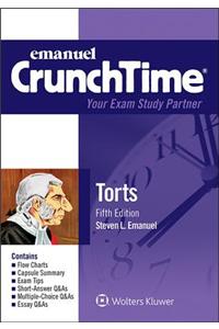 Emanuel Crunchtime for Torts