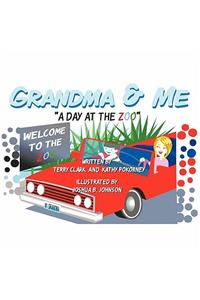 Grandma & Me - A Day at the Zoo