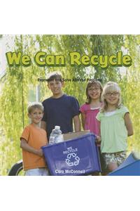 We Can Recycle