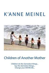 Children of Another Mother