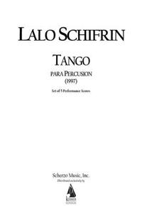 Tango Para Percusion (Tango for Percussion): Full Score