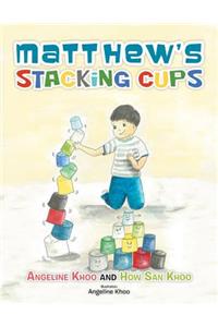 Matthew's Stacking Cups