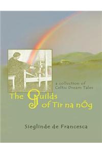The Guilds of Tir Na Nog