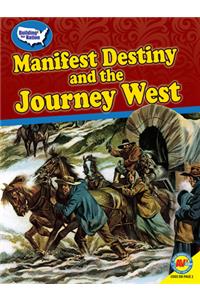 Manifest Destiny and the Journey West