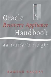 Oracle Recovery Appliance Handbook
