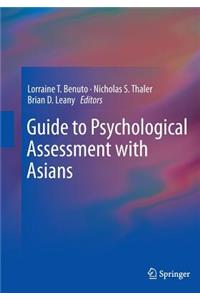 Guide to Psychological Assessment with Asians