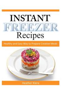Instant Freezer Recipes