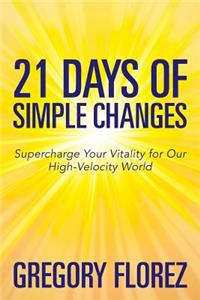21 Days of Simple Changes