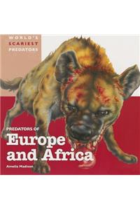 Predators of Europe and Africa