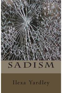 Sadism